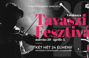 Tatabányai Tavaszi Fesztivál – ELMARAD!