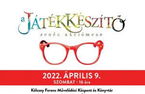 Játékkészítő – zenés akciómese