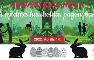 Húsvéti családi kalandnap a grófi pagonyban